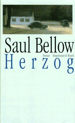 Saul Bellow: Herzog. (Hardcover, German language, Kiepenheuer & Witsch)