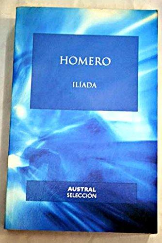 Homer: Ilíada (Spanish language, 2002)