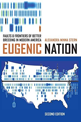 Alexandra Minna Stern: Eugenic Nation (Paperback, University of California Press)