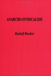 Rudolf Rocker: Anarcho-Syndicalism (Paperback, 1990, Phoenix)