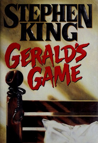 Stephen King, King, Stephen: Gerald's Game (Hardcover, 1992, Viking)