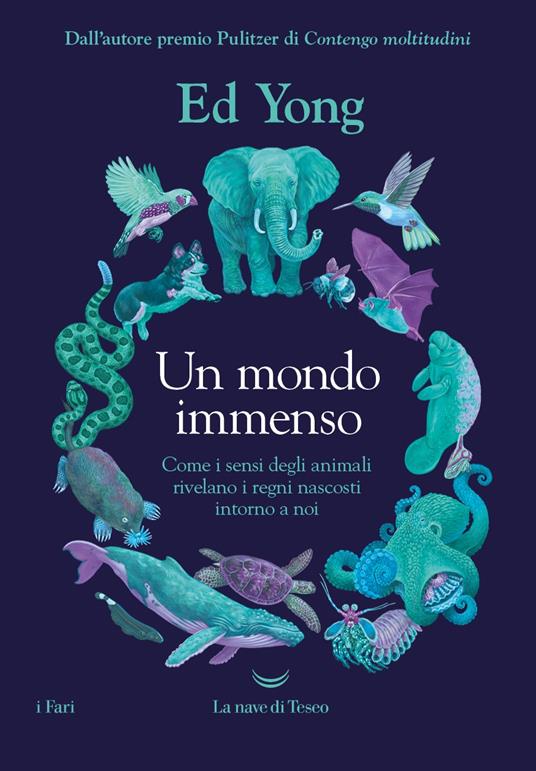 Ed Yong: Un mondo immenso (Paperback, Italian language, 2023, La nave di Teseo)