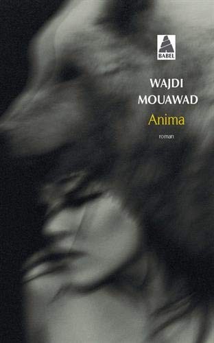 Wajdi Mouawad: Anima (Paperback, Actes Sud, ACTES SUD)