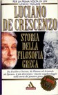 Luciano De Crescenzo: Storia della filosofia greca (Paperback, Italian language, 1995, Arnoldo Mondadori)