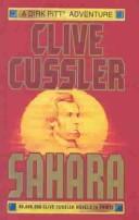 Clive Cussler: Sahara (Hardcover, Rebound by Sagebrush)