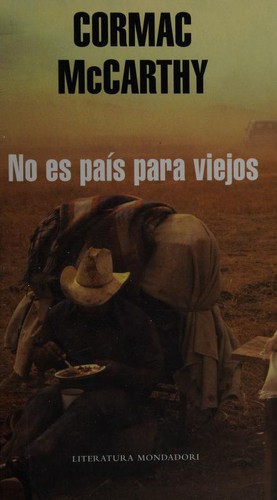 Cormac McCarthy: No Es Pais Para Viejos (Hardcover, Spanish language, 2006)