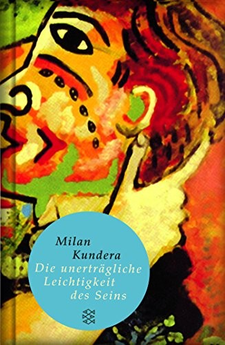 Milan Kundera: Die unerträgliche Leichtigkeit des Seins (Hardcover, Brand:, FISCHER Taschenbuch)