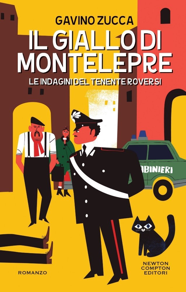 Gavino Zucca: Il giallo di Montelepre (Hardcover, Italiano language, 2018, Newton Compton)