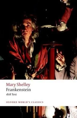 Nick Groom, Mary Shelley: Frankenstein (2019, Oxford University Press)