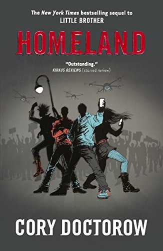 Cory Doctorow: Homeland (Hardcover, Turtleback Books)