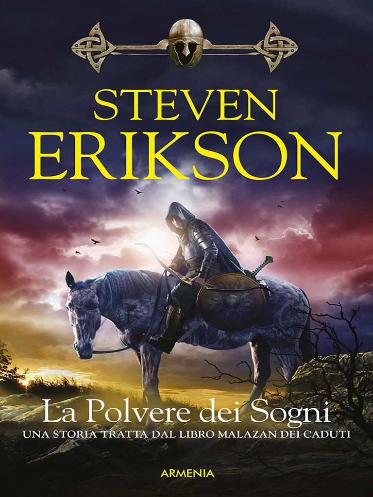 Steven Erikson: La Polvere dei Sogni (Italiano language)