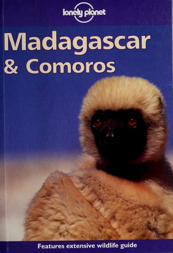 Deanna Swaney, Paul Greenway: Madagascar & Comoros (Paperback, 1997, Lonely Planet Publications)