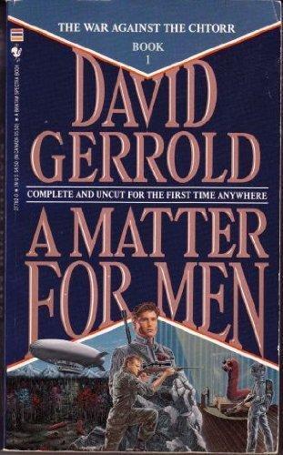 David Gerrold: A Matter for Men (1989)