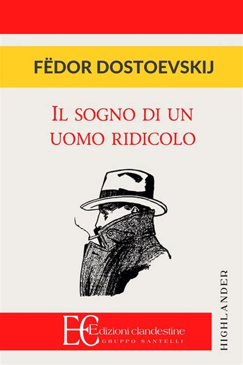 Fëdor Mihajlovǐc Dostoevskij: Il sogno di un uomo ridicolo (Paperback, Italian language, 1995, Bit (Biblioteca ideale tascabile))