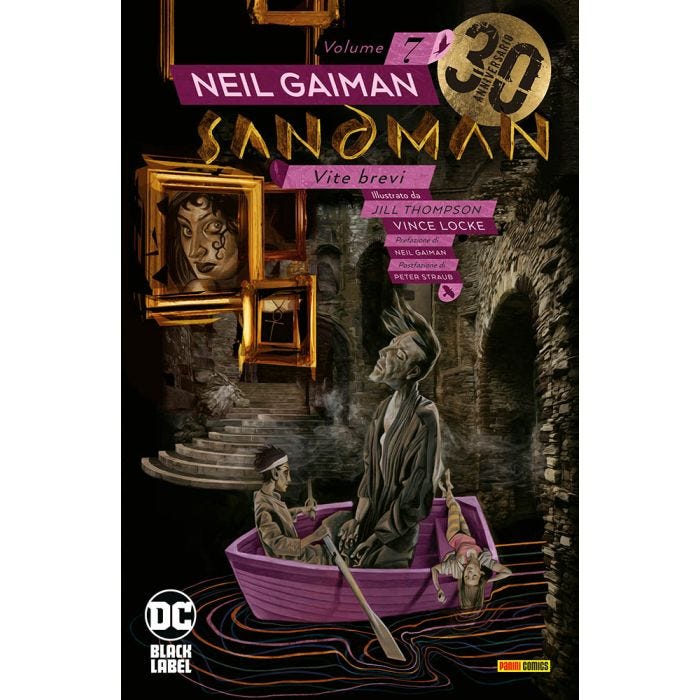 Neil Gaiman: Sandman, Vol 7: Vite brevi (Paperback, Italiano language, 2020, Panini Comics)
