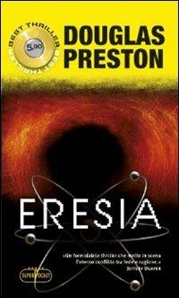 Douglas Preston: Eresia (Paperback, italiano language)