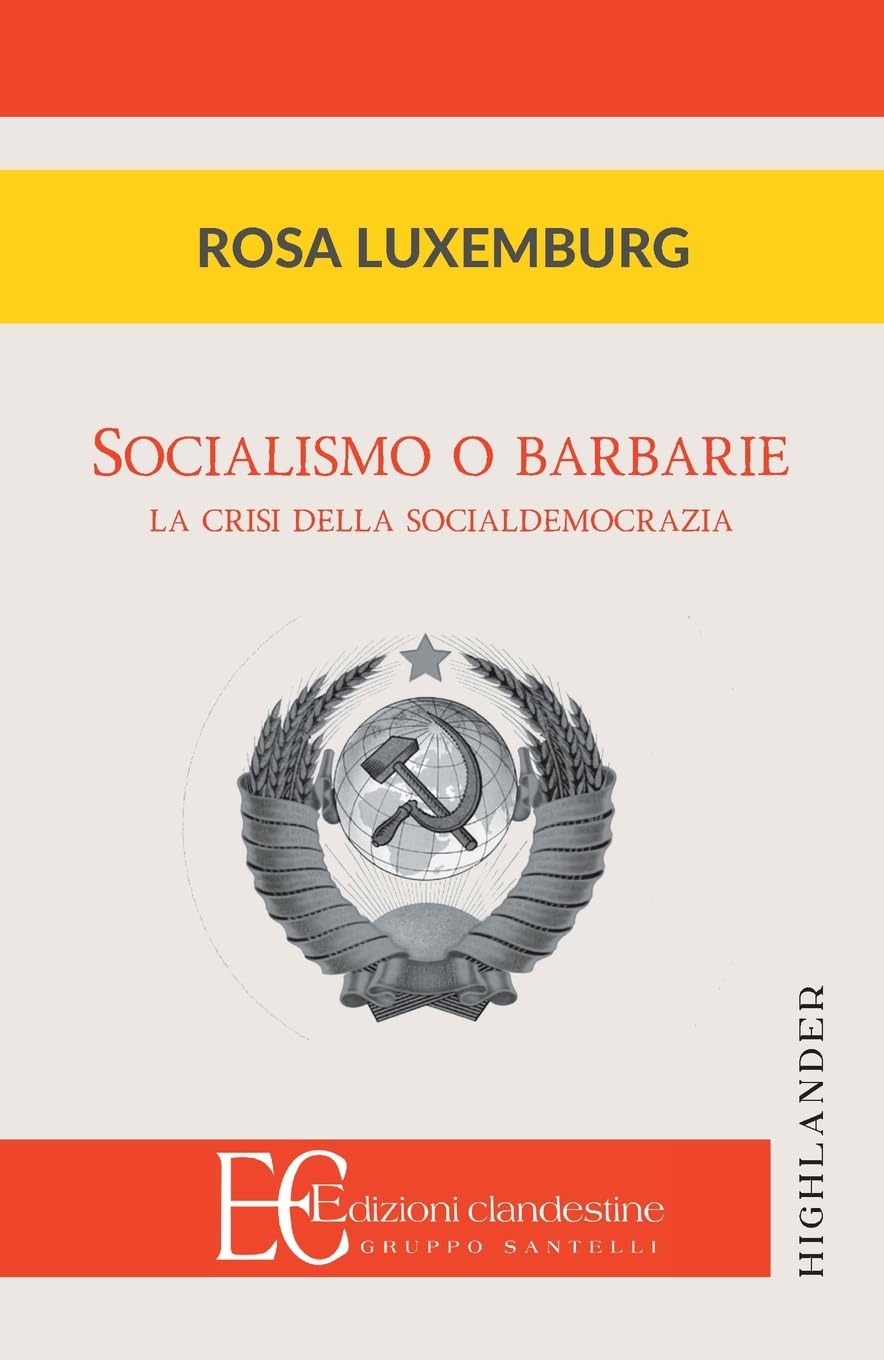 Rosa Luxemburg: Socialismo o barbarie (Paperback, Italian language, 2021)