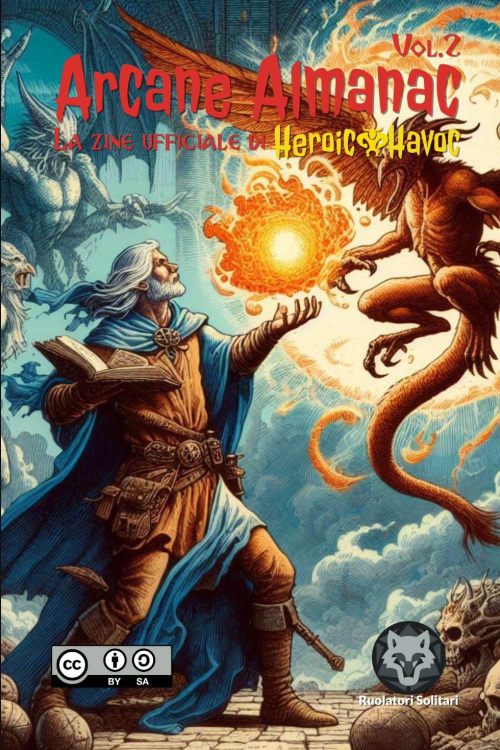 Alessandro Ferrarese, Ruolatori Solitari, Cristian Sisto, Emanuele Bonin, Tomaso Neri, Angelo Marra: Arcane Almanac Vol. 2 (italiano language, Independently published)