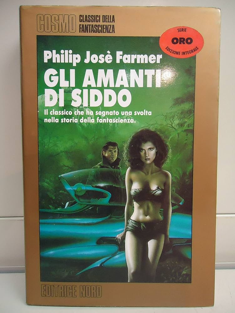Philip José Farmer: Gli amanti di Siddo (Paperback, Italiano language, 1991, Editrice Nord)