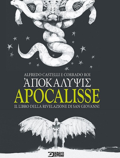 Alfredo Castelli, Corrado Roi: APOCALISSE (Hardcover, Italiano language, 2019, Sergio Bonelli Editore)