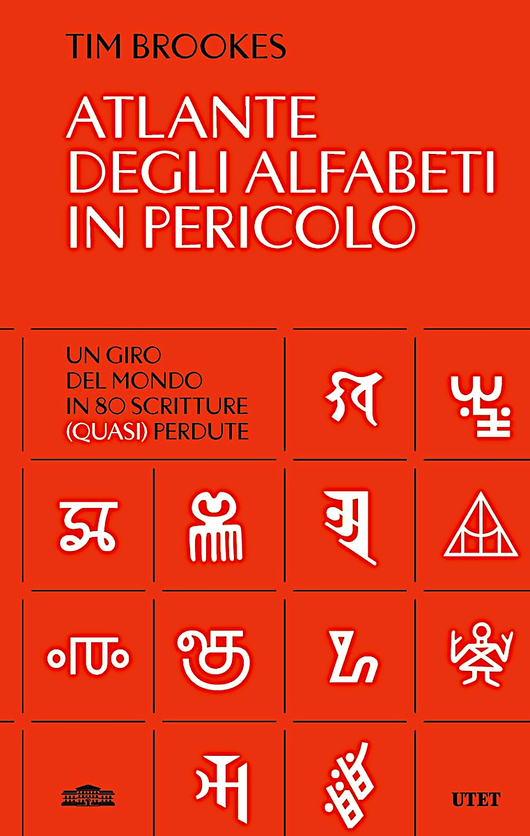 Tim Brookes: Atlante degli alfabeti in pericolo (Hardcover, Italiano language, UTET)
