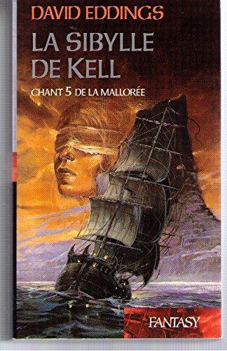 David Eddings: La Sibylle de Kell (French language, 2004)