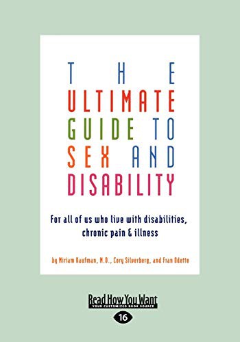 Miriam Kaufman: The Ultimate Guide to Sex and Disability (Paperback, ReadHowYouWant)