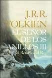 J.R.R. Tolkien: El Retorno Del Rey - Señor De Los Anillos Iii (Paperback, MINOTAURO)