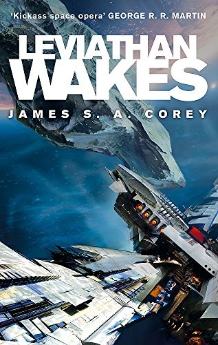 James S.A. Corey: Leviathan Wakes (Orbit)