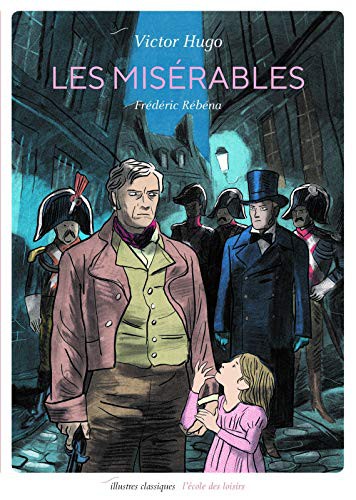 Victor Hugo, Frédéric Rébéna: Les misérables (Paperback, EDL)