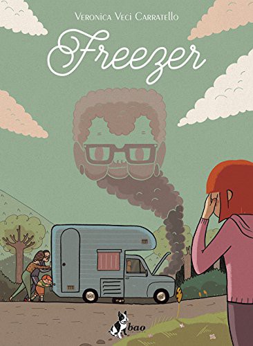 Veronica Veci Carratello: Freezer (Hardcover, Bao Publishing)