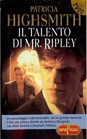 Kevin Kenerly, Patricia Highsmith, John Sutherland: Il Talento Di Mr. Ripley (Paperback, Italian language, 2000, Bompiani grandi tascabili)