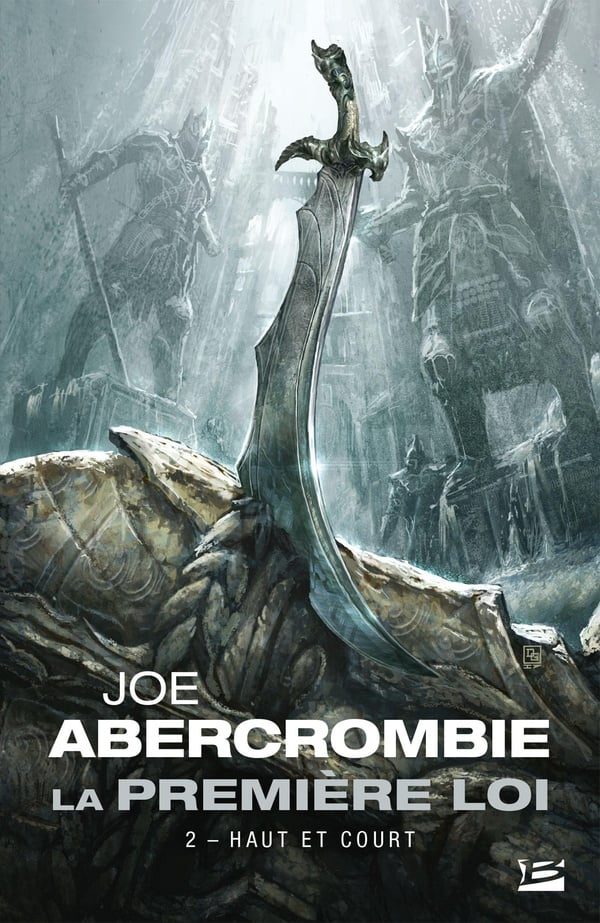 Joe Abercrombie: Haut et Court (Paperback, French language, 2010, Bragelonne)