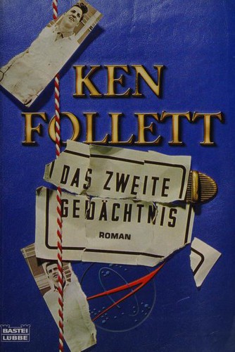 Ken Follett: Das Zweite Gedaechtnis. (Paperback, German language, Lübbe)