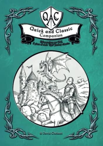 David Chelazzi: QAC - Quick and Classic Companion: Un’espansione per QAC, il gioco di ruolo “light” fantasy classico (QAC - Quick and Classic - italian) (Italian Edition) (2022)