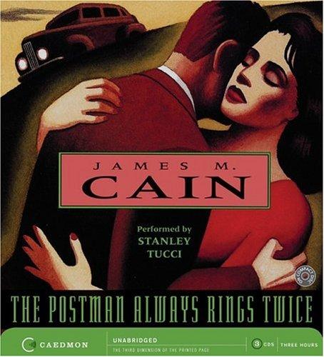 James M. Cain: The Postman Always Rings Twice CD (Caedmon)