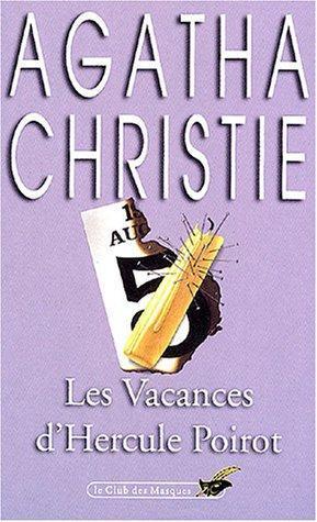 Agatha Christie: Les vacances d'Hercule Poirot (French language, 1982, Editions du Masque)