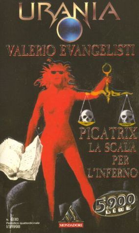 Valerio Evangelisti: Picatrix la scala per l'inferno (Paperback, Italiano language, 1998, Mondadori)