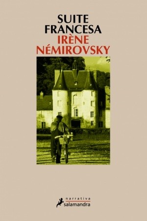 Irène Némirovsky: Suite Francesa (Paperback, Spanish language, Salamandra, Salamandra Publicacions Y Edicions)