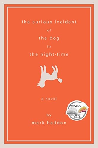 Mark Haddon: The Curious Incident of the Dog in the Night-Time (2004, Knopf Doubleday Publishing Group)