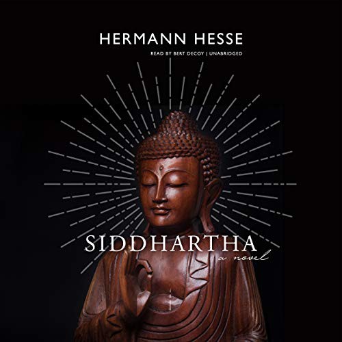 Herman Hesse, Bert Decoy: Siddhartha (AudiobookFormat, Made for Success, Blackstone Pub)