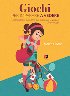 Marco Orlandi: Giochi per imparare a vedere (Hardcover, Italiano language)