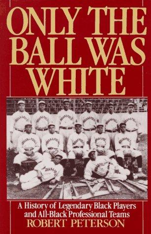 Peterson, Robert: Only the ball was white (1992, Oxford University Press)