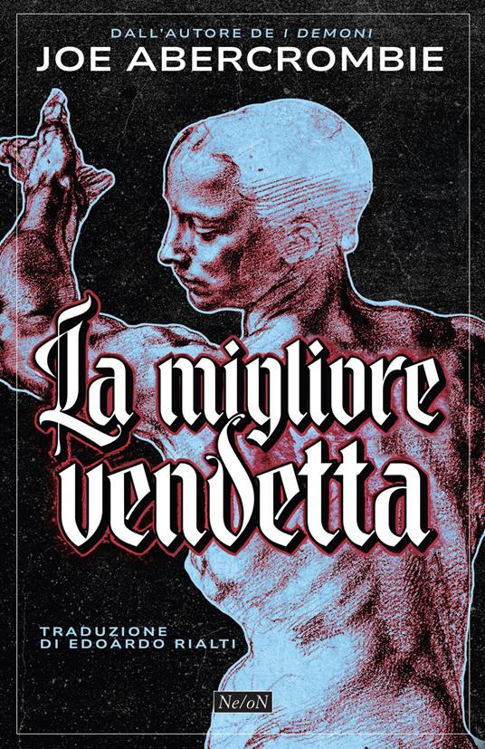 Joe Abercrombie: La migliore vendetta (Paperback, Italian language, 2025, Ne/oN)