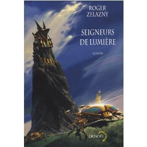 Roger Zelazny: Seigneur de lumière (French language, 2009, Denoël)