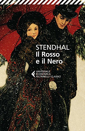 Stendhal: Il Rosso e il Nero: (Hardcover, Italian language, 2013, Feltrinelli)