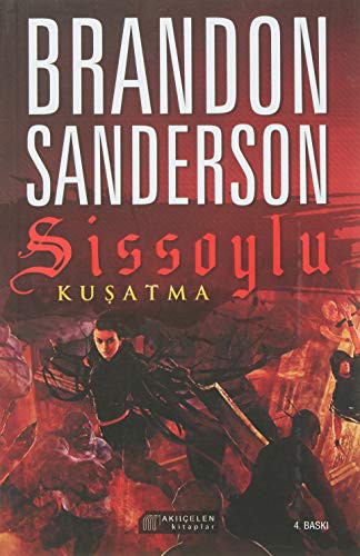 Brandon Sanderson: Sissoylu 2 - Kusatma (Paperback, Akilcelen Kitaplar)