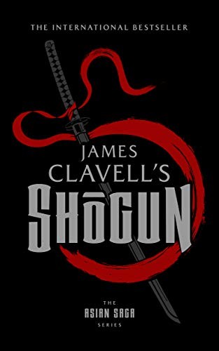 James Clavell: Shogun (Hardcover, Blackstone Publishing)