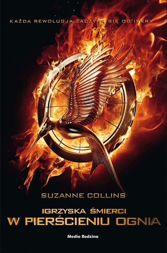 Suzanne Collins: W pierścieniu ognia (Paperback, Polish language, 2013, Media Rodzina)