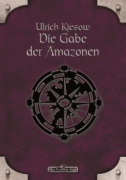 Ulrich Kiesow: Die Gabe der Amazonen (EBook, german language, 2012, Ulisses Spiel & Medien)